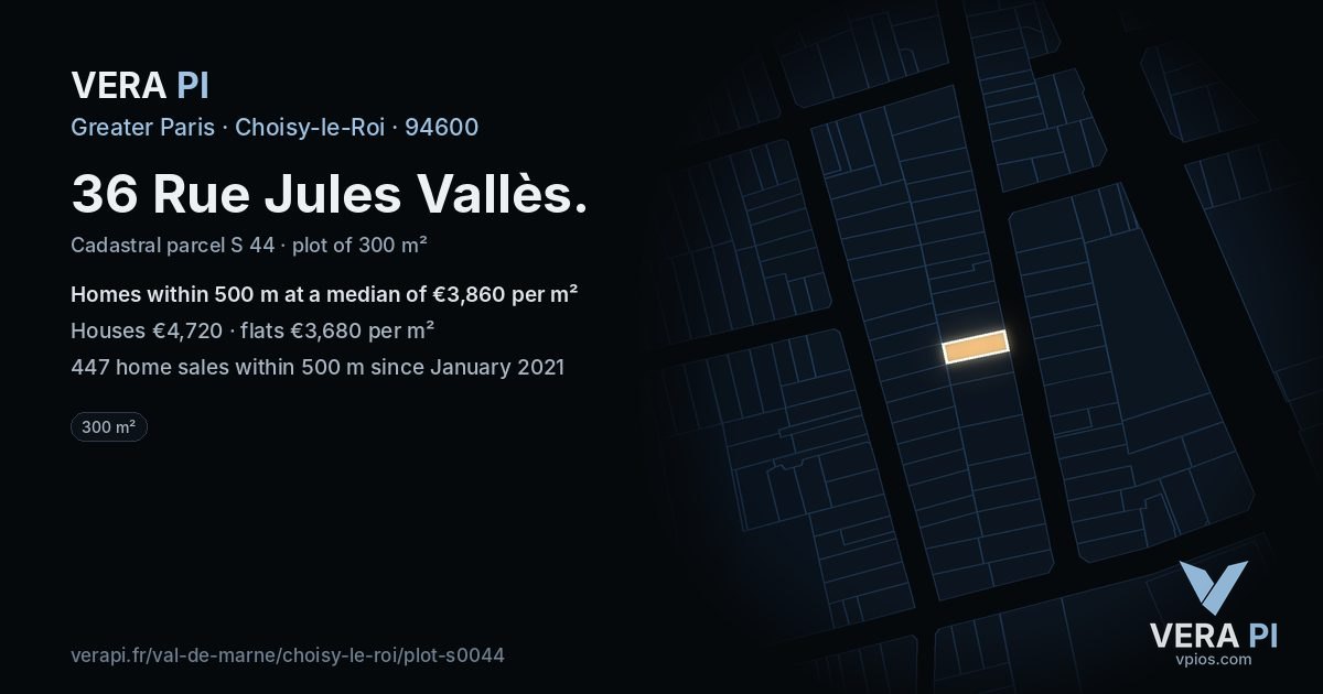 36 Rue Jules Vallès, Choisy-le-Roi at night – the plot lit, the parcels around coloured by the prices near them