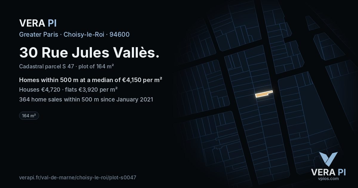30 Rue Jules Vallès, Choisy-le-Roi at night – the plot lit, the parcels around coloured by the prices near them