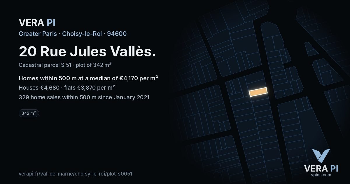 20 Rue Jules Vallès, Choisy-le-Roi at night – the plot lit, the parcels around coloured by the prices near them