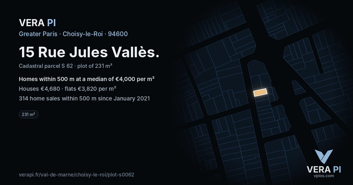 15 Rue Jules Vallès, Choisy-le-Roi at night – the plot lit, the parcels around coloured by the prices near them