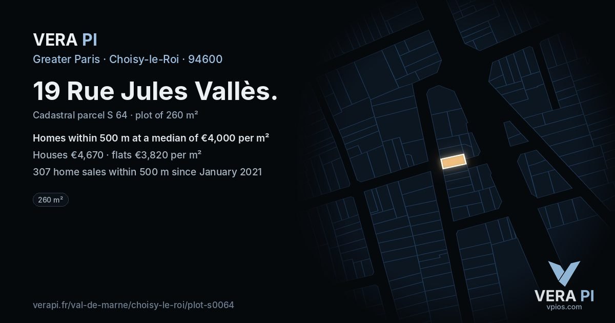 19 Rue Jules Vallès, Choisy-le-Roi at night – the plot lit, the parcels around coloured by the prices near them