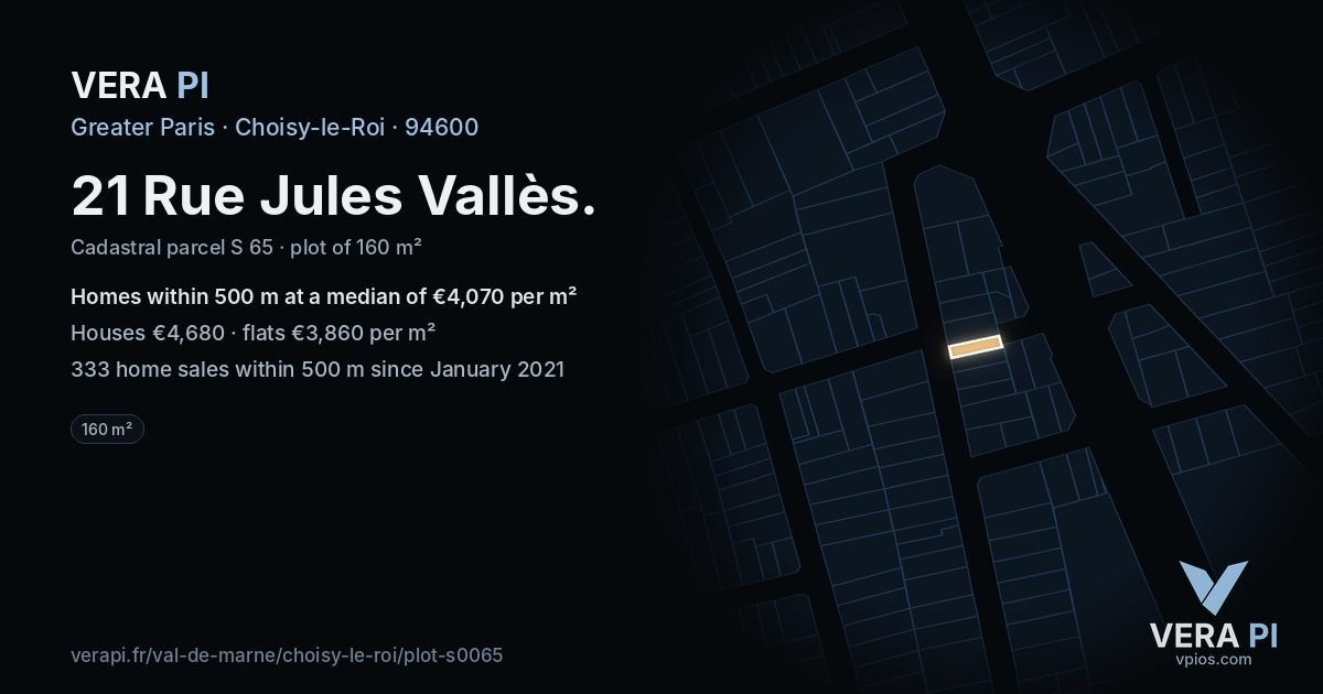 21 Rue Jules Vallès, Choisy-le-Roi at night – the plot lit, the parcels around coloured by the prices near them