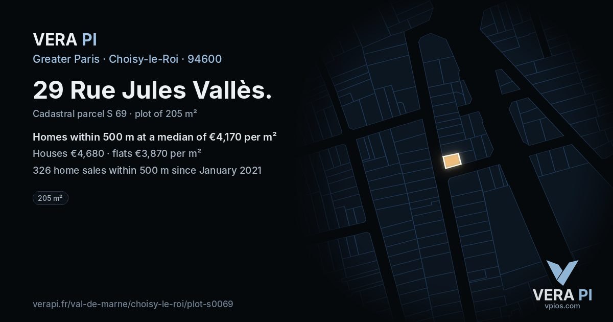 29 Rue Jules Vallès, Choisy-le-Roi at night – the plot lit, the parcels around coloured by the prices near them