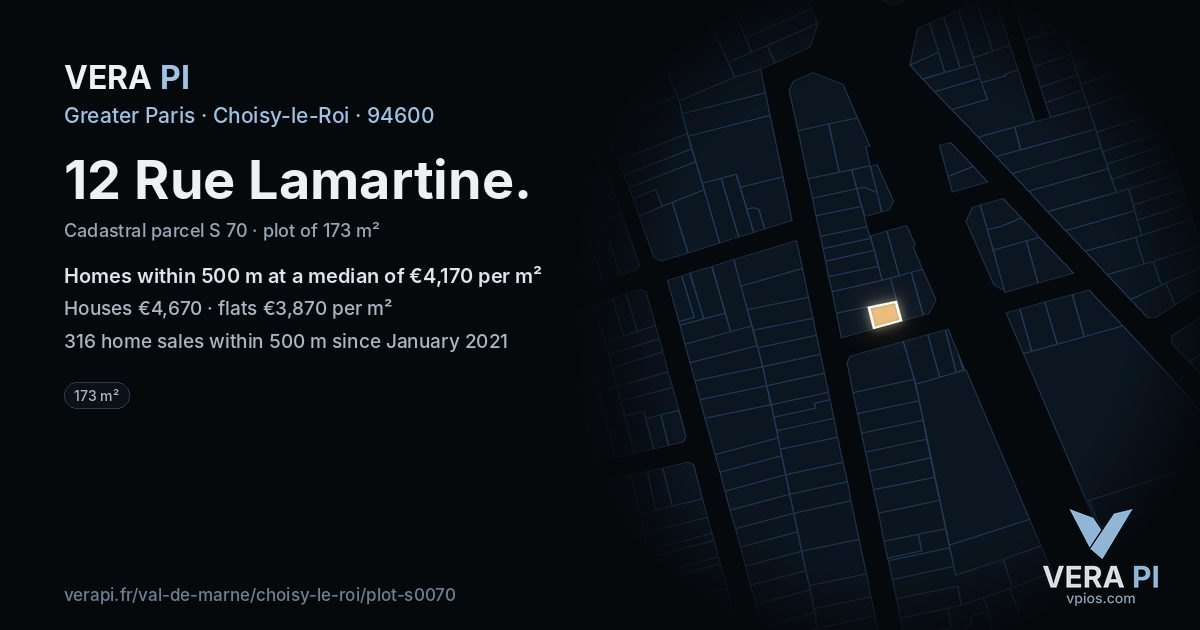 12 Rue Lamartine, Choisy-le-Roi at night – the plot lit, the parcels around coloured by the prices near them