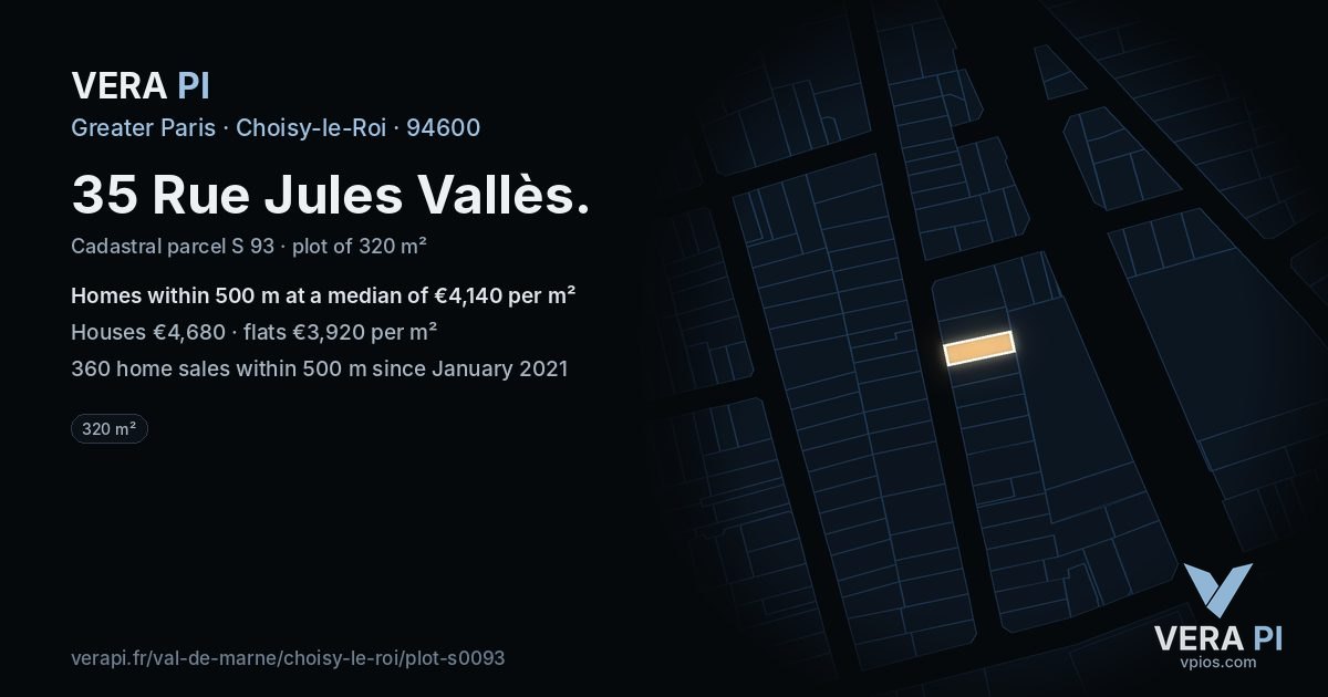 35 Rue Jules Vallès, Choisy-le-Roi at night – the plot lit, the parcels around coloured by the prices near them