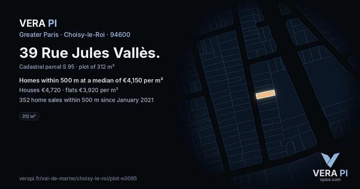 39 Rue Jules Vallès, Choisy-le-Roi at night – the plot lit, the parcels around coloured by the prices near them