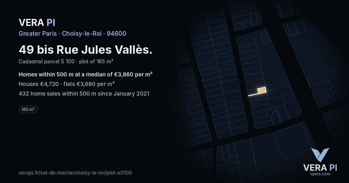 49 bis Rue Jules Vallès, Choisy-le-Roi at night – the plot lit, the parcels around coloured by the prices near them