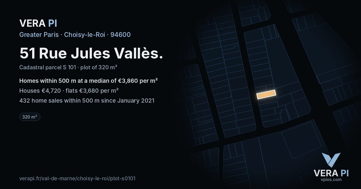 51 Rue Jules Vallès, Choisy-le-Roi at night – the plot lit, the parcels around coloured by the prices near them