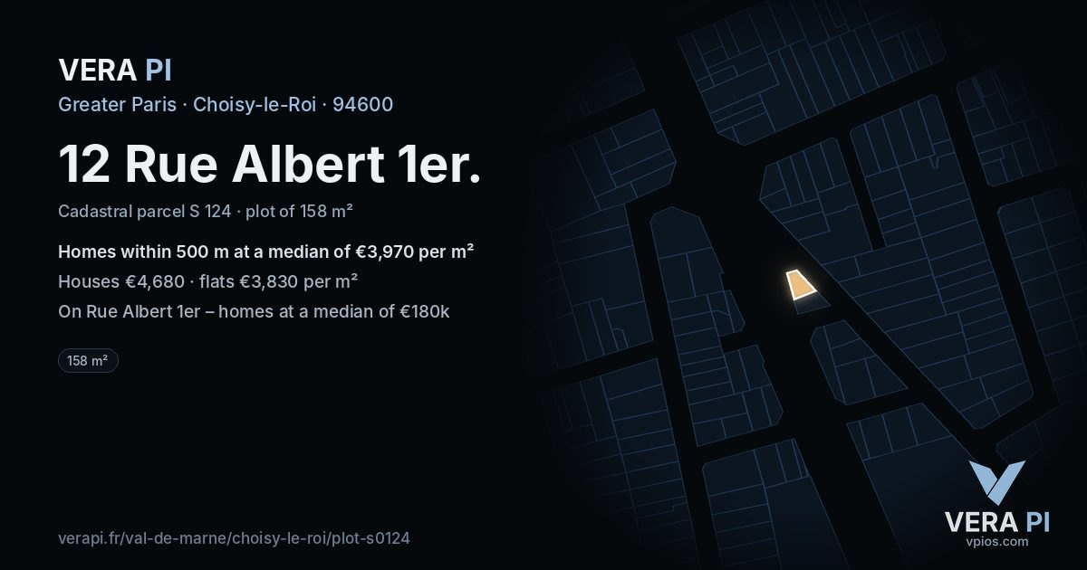 12 Rue Albert 1er, Choisy-le-Roi at night – the plot lit, the parcels around coloured by the prices near them