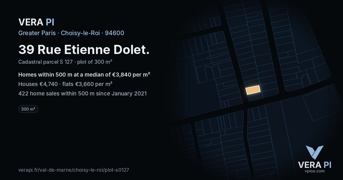 39 Rue Etienne Dolet, Choisy-le-Roi at night – the plot lit, the parcels around coloured by the prices near them