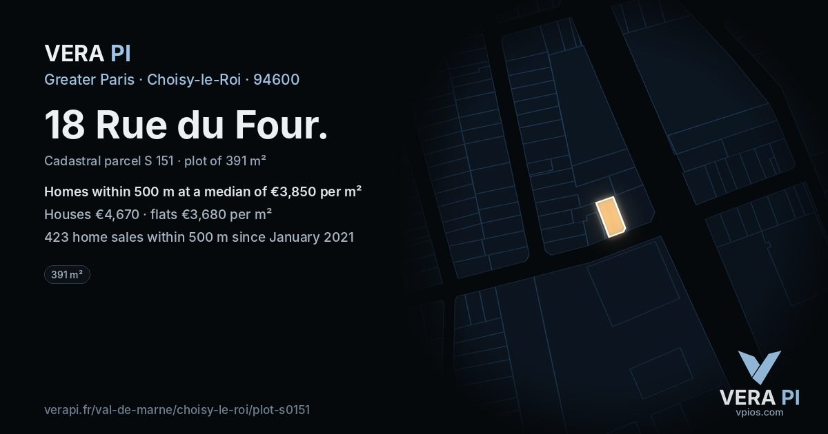 18 Rue du Four, Choisy-le-Roi at night – the plot lit, the parcels around coloured by the prices near them