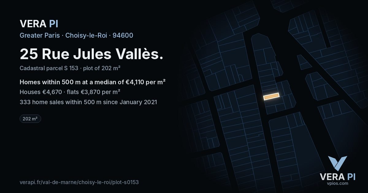25 Rue Jules Vallès, Choisy-le-Roi at night – the plot lit, the parcels around coloured by the prices near them
