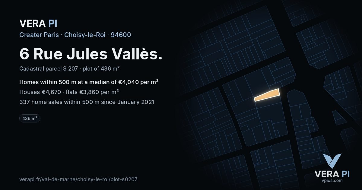 6 Rue Jules Vallès, Choisy-le-Roi at night – the plot lit, the parcels around coloured by the prices near them