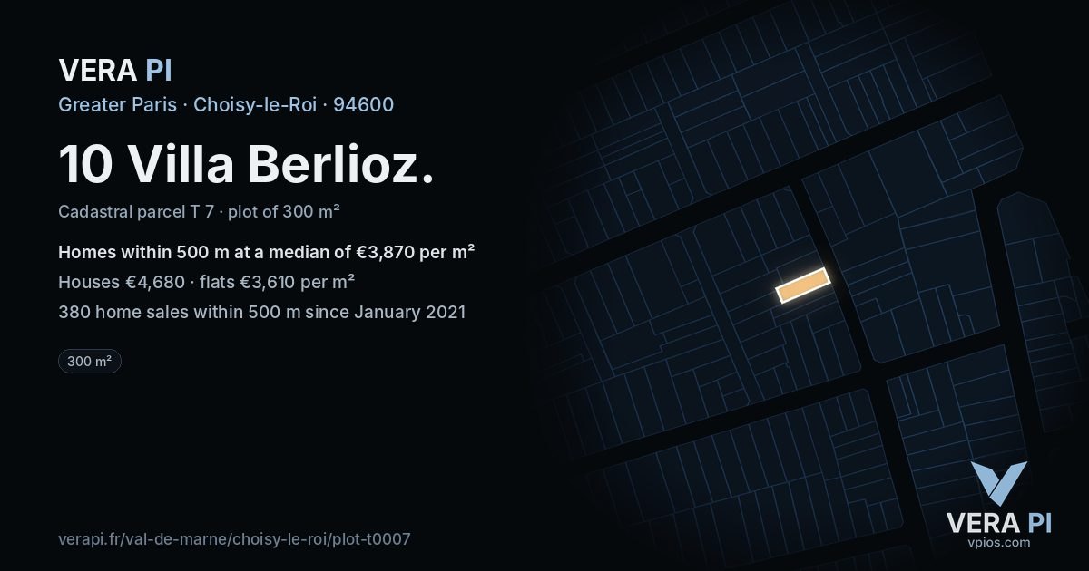 10 Villa Berlioz, Choisy-le-Roi at night – the plot lit, the parcels around coloured by the prices near them