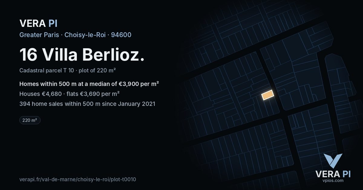 16 Villa Berlioz, Choisy-le-Roi at night – the plot lit, the parcels around coloured by the prices near them
