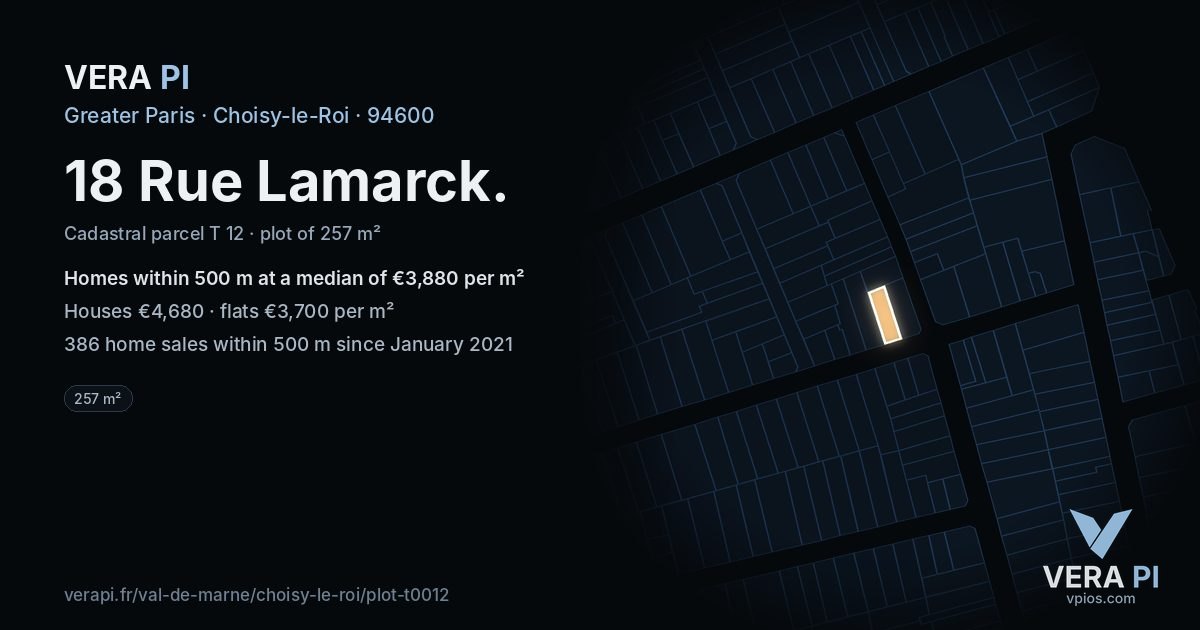 18 Rue Lamarck, Choisy-le-Roi at night – the plot lit, the parcels around coloured by the prices near them