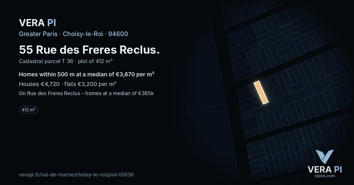 55 Rue des Freres Reclus, Choisy-le-Roi at night – the plot lit, the parcels around coloured by the prices near them