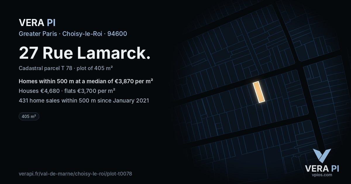27 Rue Lamarck, Choisy-le-Roi at night – the plot lit, the parcels around coloured by the prices near them