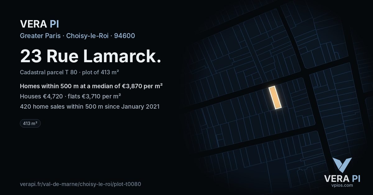 23 Rue Lamarck, Choisy-le-Roi at night – the plot lit, the parcels around coloured by the prices near them