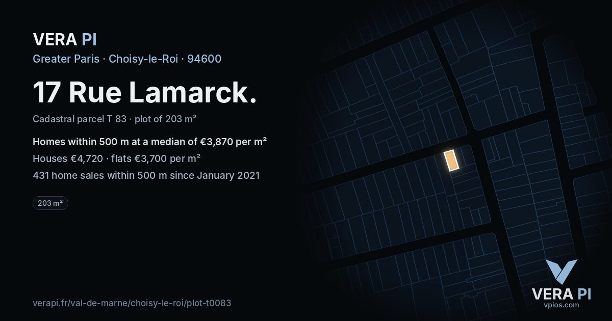 17 Rue Lamarck, Choisy-le-Roi at night – the plot lit, the parcels around coloured by the prices near them