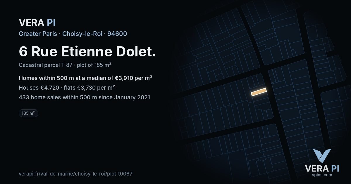 6 Rue Etienne Dolet, Choisy-le-Roi at night – the plot lit, the parcels around coloured by the prices near them