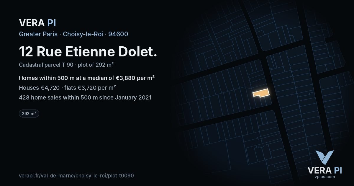 12 Rue Etienne Dolet, Choisy-le-Roi at night – the plot lit, the parcels around coloured by the prices near them