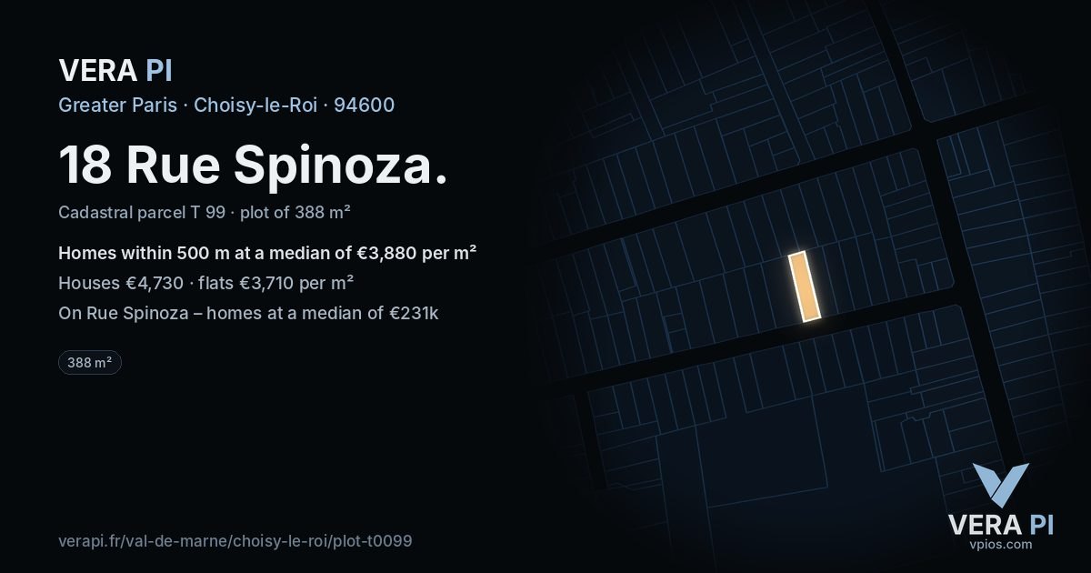 18 Rue Spinoza, Choisy-le-Roi at night – the plot lit, the parcels around coloured by the prices near them