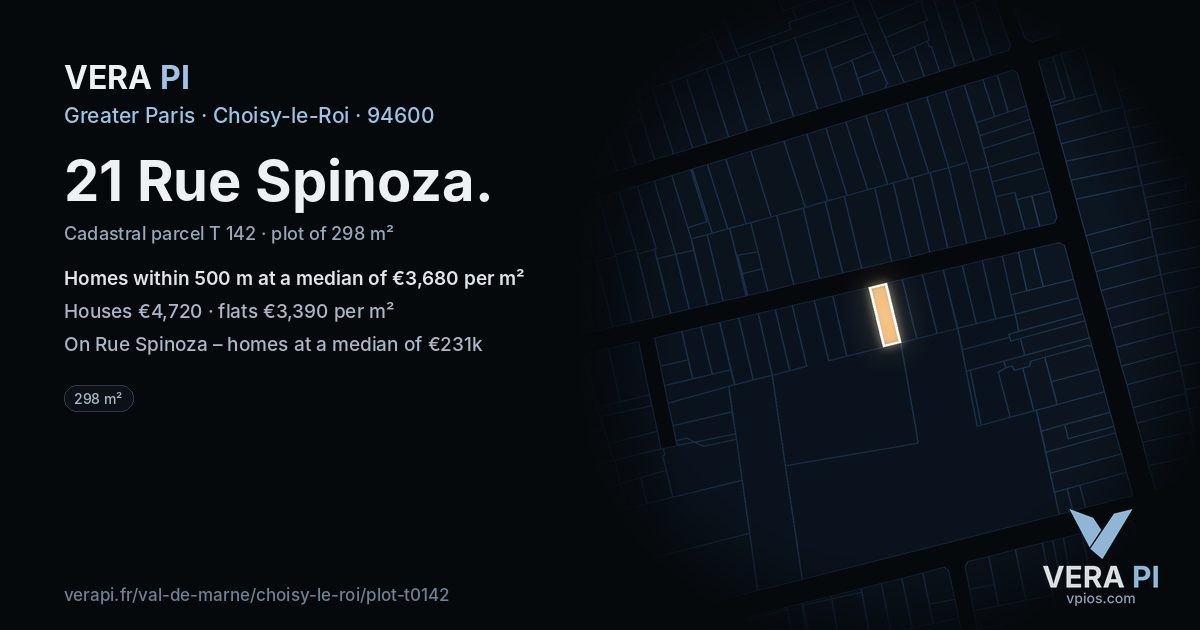 21 Rue Spinoza, Choisy-le-Roi at night – the plot lit, the parcels around coloured by the prices near them