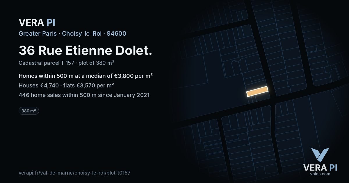 36 Rue Etienne Dolet, Choisy-le-Roi at night – the plot lit, the parcels around coloured by the prices near them