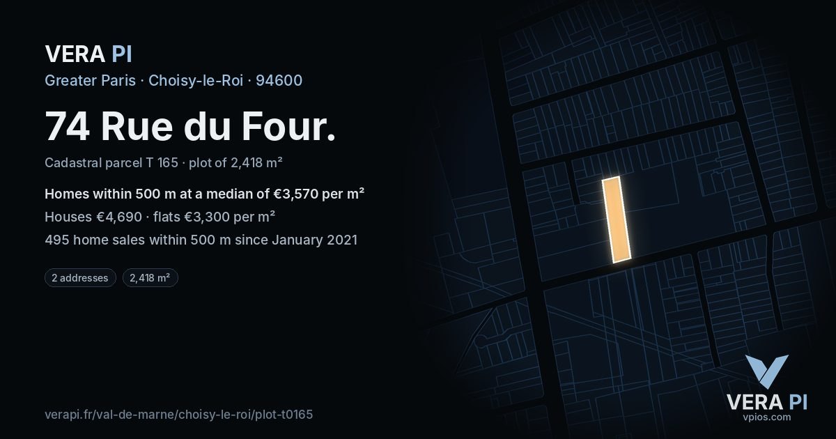 74 Rue du Four, Choisy-le-Roi at night – the plot lit, the parcels around coloured by the prices near them
