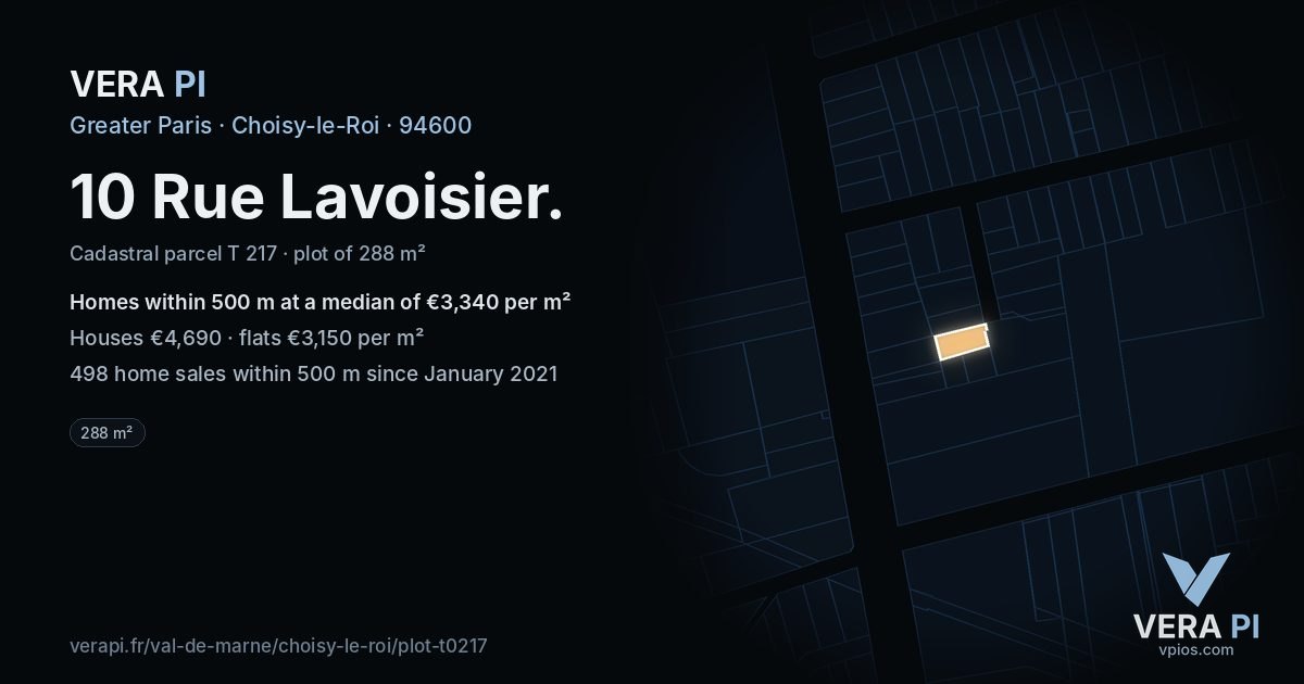 10 Rue Lavoisier, Choisy-le-Roi at night – the plot lit, the parcels around coloured by the prices near them