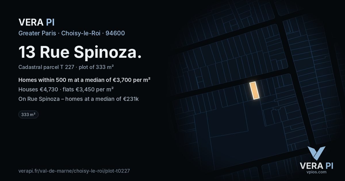 13 Rue Spinoza, Choisy-le-Roi at night – the plot lit, the parcels around coloured by the prices near them