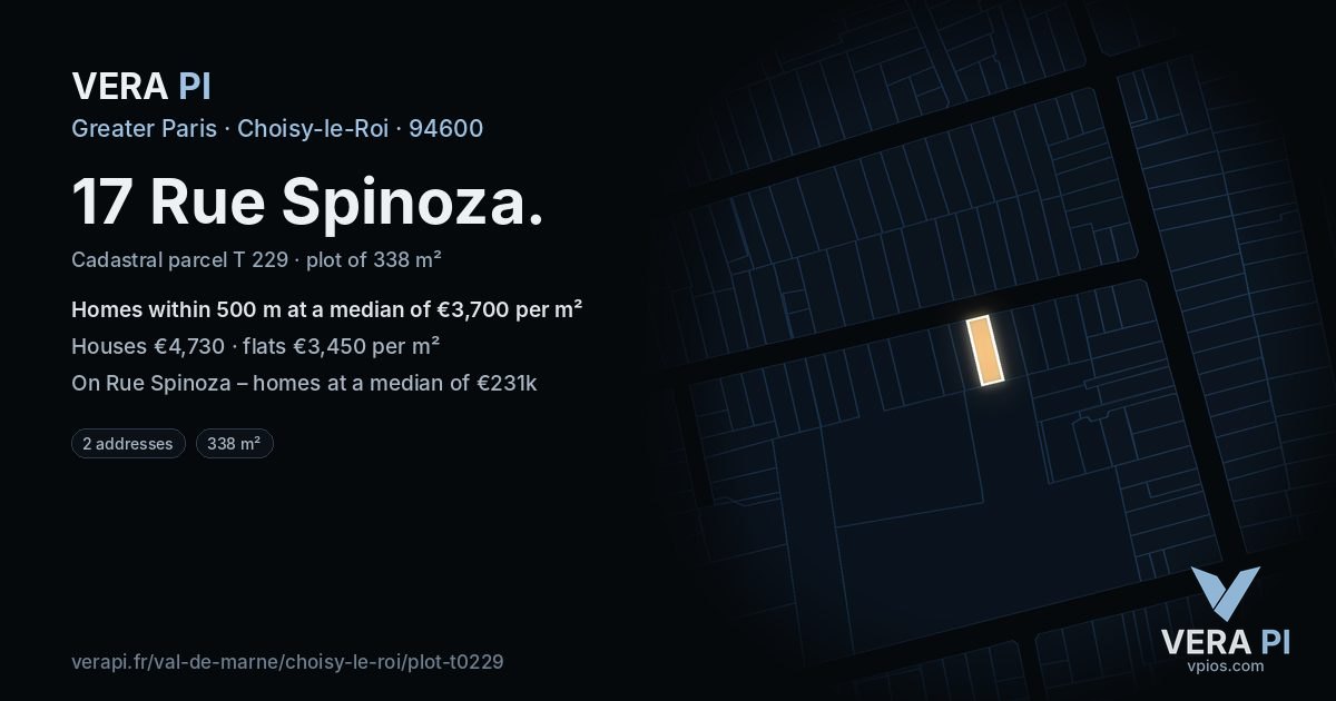 17 Rue Spinoza, Choisy-le-Roi at night – the plot lit, the parcels around coloured by the prices near them