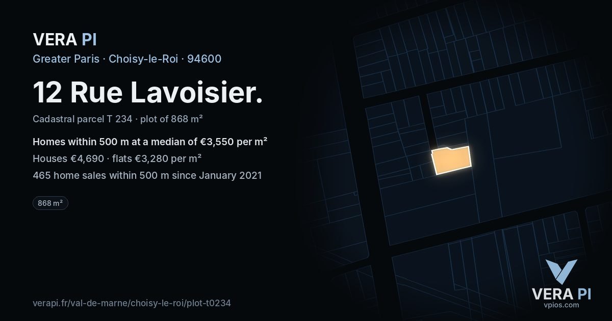 12 Rue Lavoisier, Choisy-le-Roi at night – the plot lit, the parcels around coloured by the prices near them