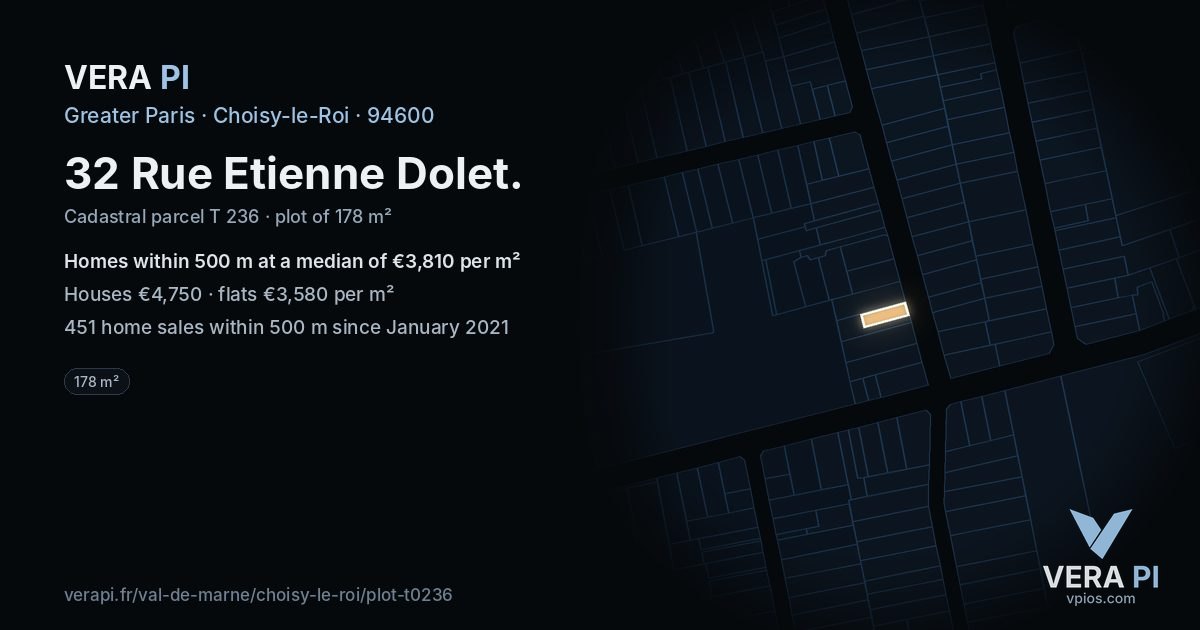 32 Rue Etienne Dolet, Choisy-le-Roi at night – the plot lit, the parcels around coloured by the prices near them