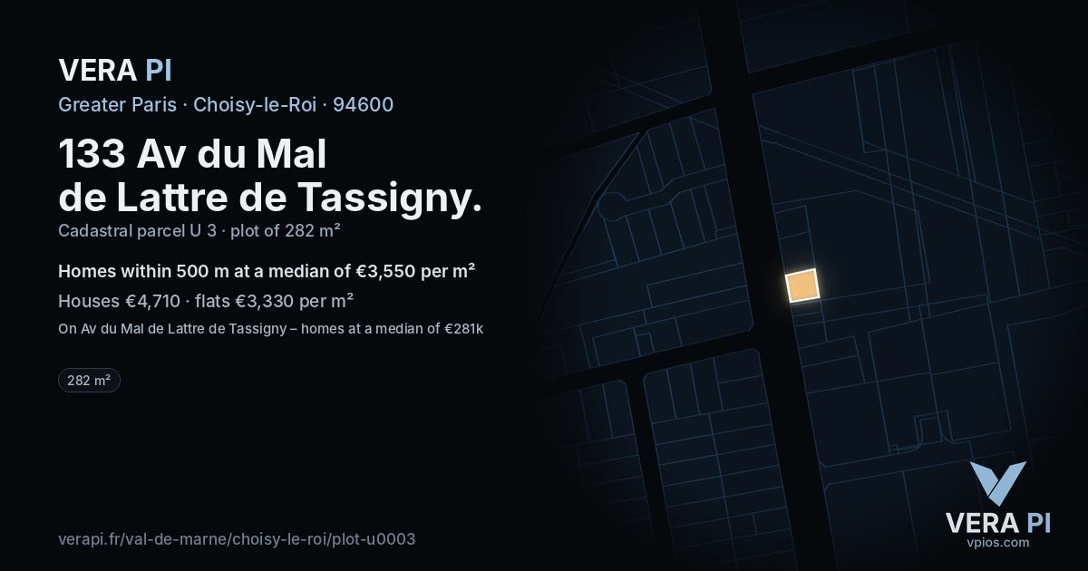 133 Av du Mal de Lattre de Tassigny, Choisy-le-Roi at night – the plot lit, the parcels around coloured by the prices near them