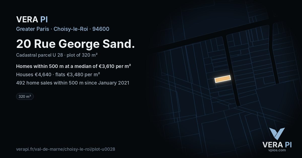 20 Rue George Sand, Choisy-le-Roi at night – the plot lit, the parcels around coloured by the prices near them