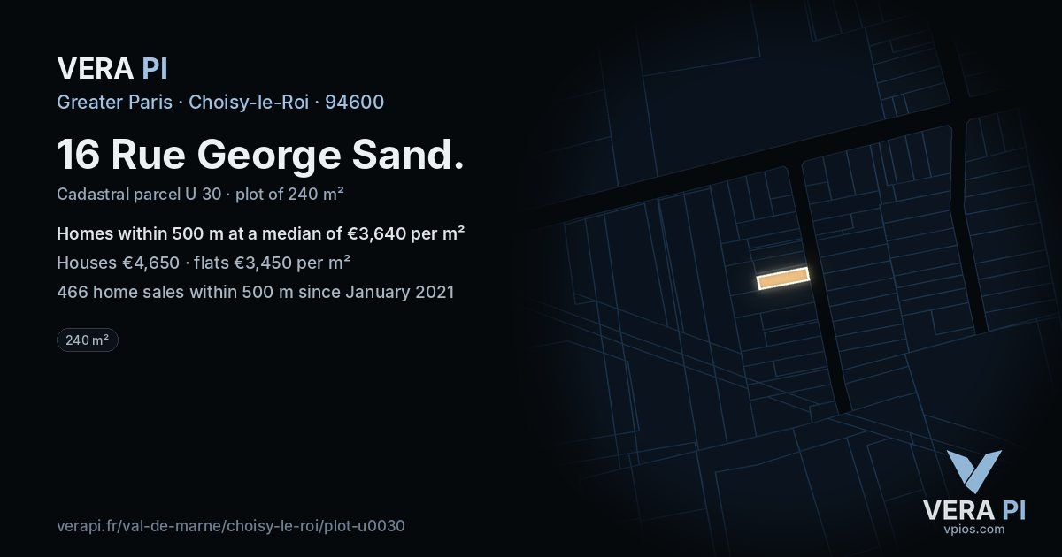 16 Rue George Sand, Choisy-le-Roi at night – the plot lit, the parcels around coloured by the prices near them