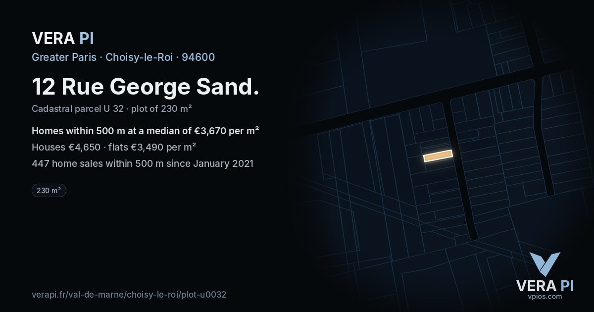 12 Rue George Sand, Choisy-le-Roi at night – the plot lit, the parcels around coloured by the prices near them