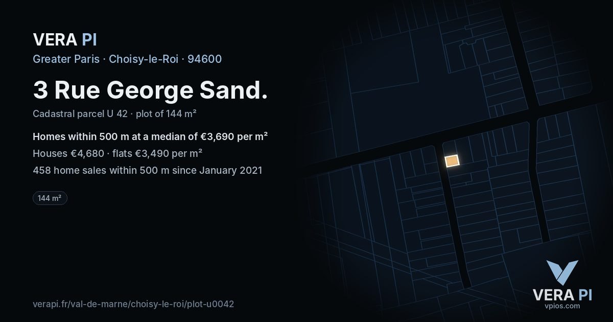 3 Rue George Sand, Choisy-le-Roi at night – the plot lit, the parcels around coloured by the prices near them