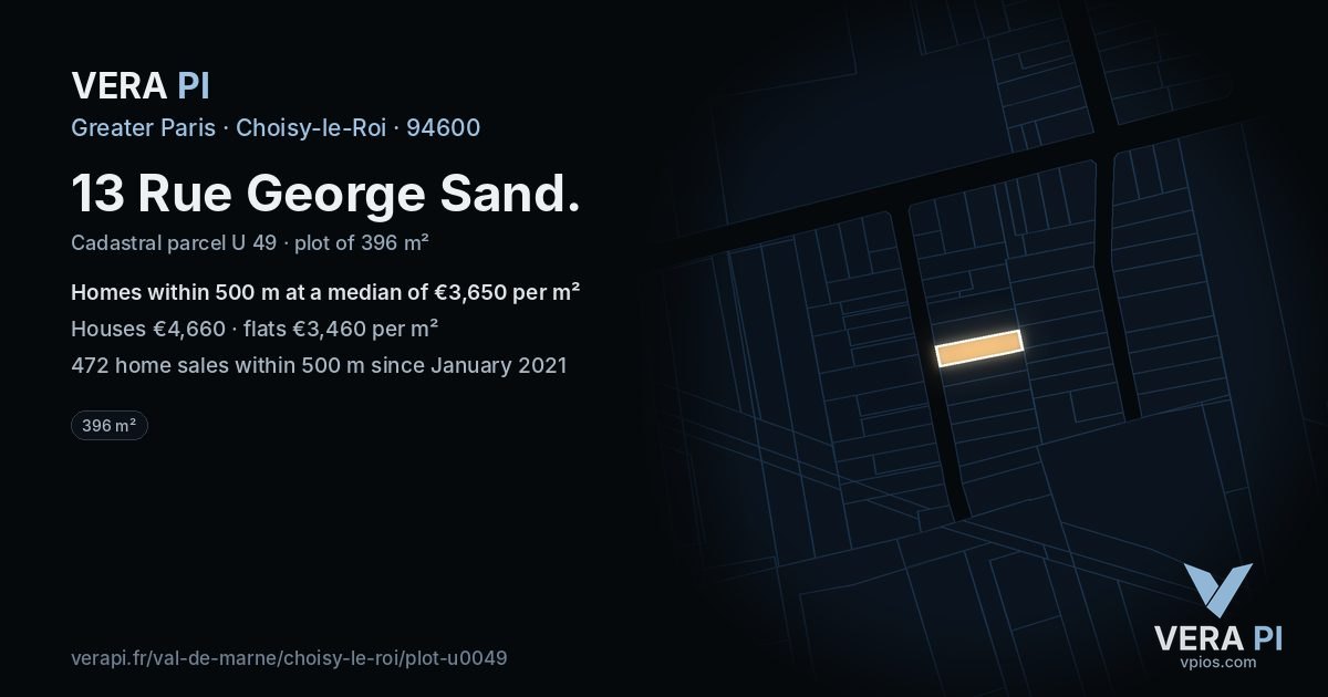 13 Rue George Sand, Choisy-le-Roi at night – the plot lit, the parcels around coloured by the prices near them