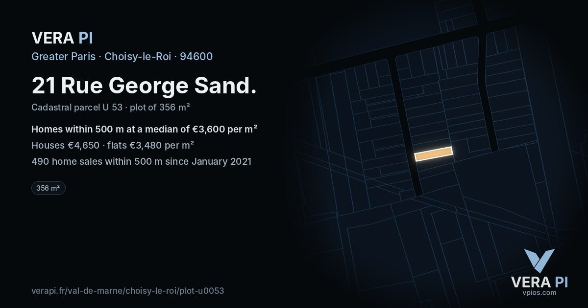 21 Rue George Sand, Choisy-le-Roi at night – the plot lit, the parcels around coloured by the prices near them