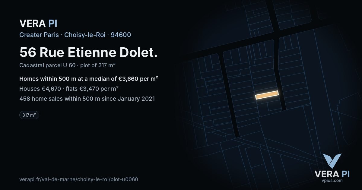 56 Rue Etienne Dolet, Choisy-le-Roi at night – the plot lit, the parcels around coloured by the prices near them