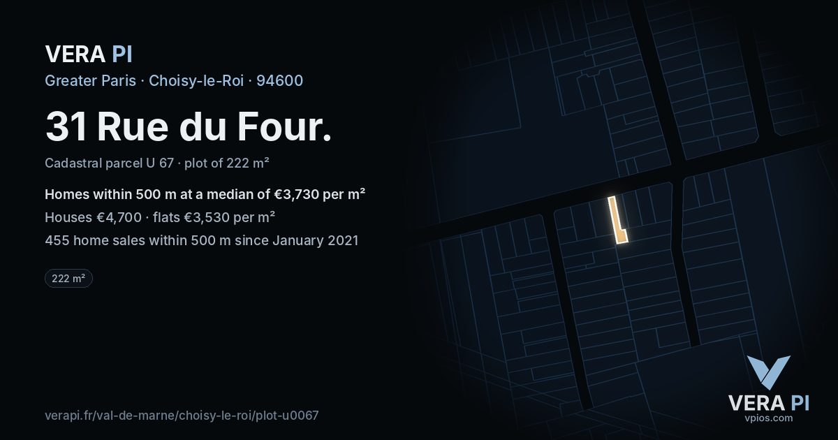 31 Rue du Four, Choisy-le-Roi at night – the plot lit, the parcels around coloured by the prices near them