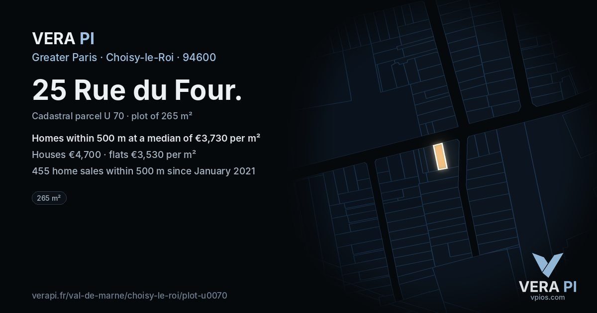 25 Rue du Four, Choisy-le-Roi at night – the plot lit, the parcels around coloured by the prices near them