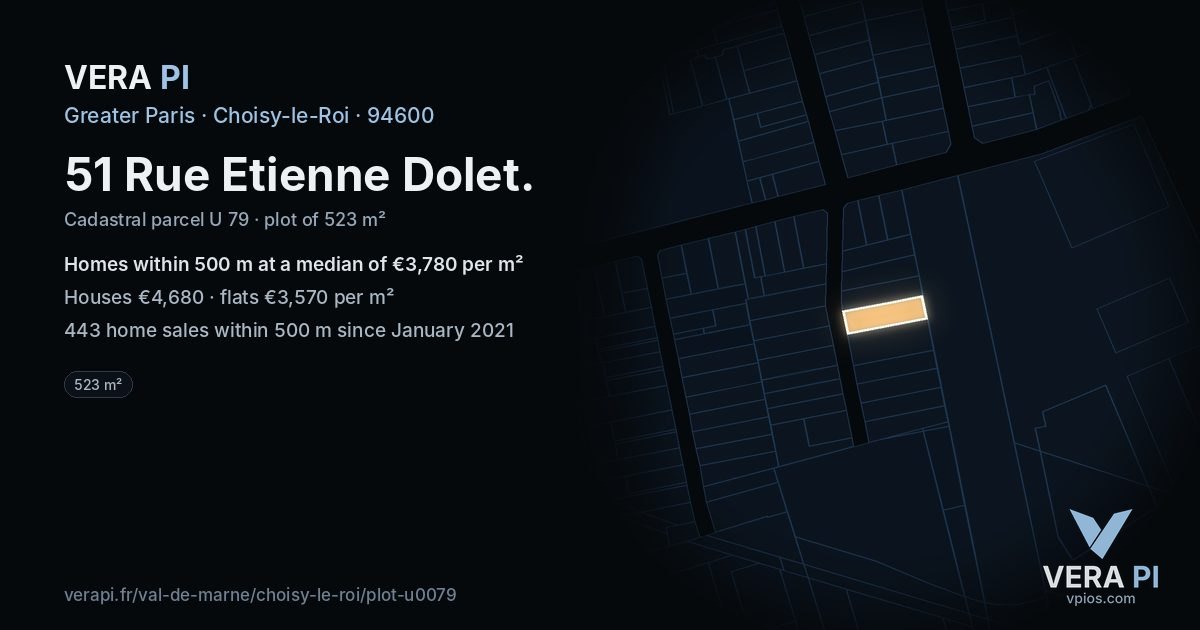 51 Rue Etienne Dolet, Choisy-le-Roi at night – the plot lit, the parcels around coloured by the prices near them