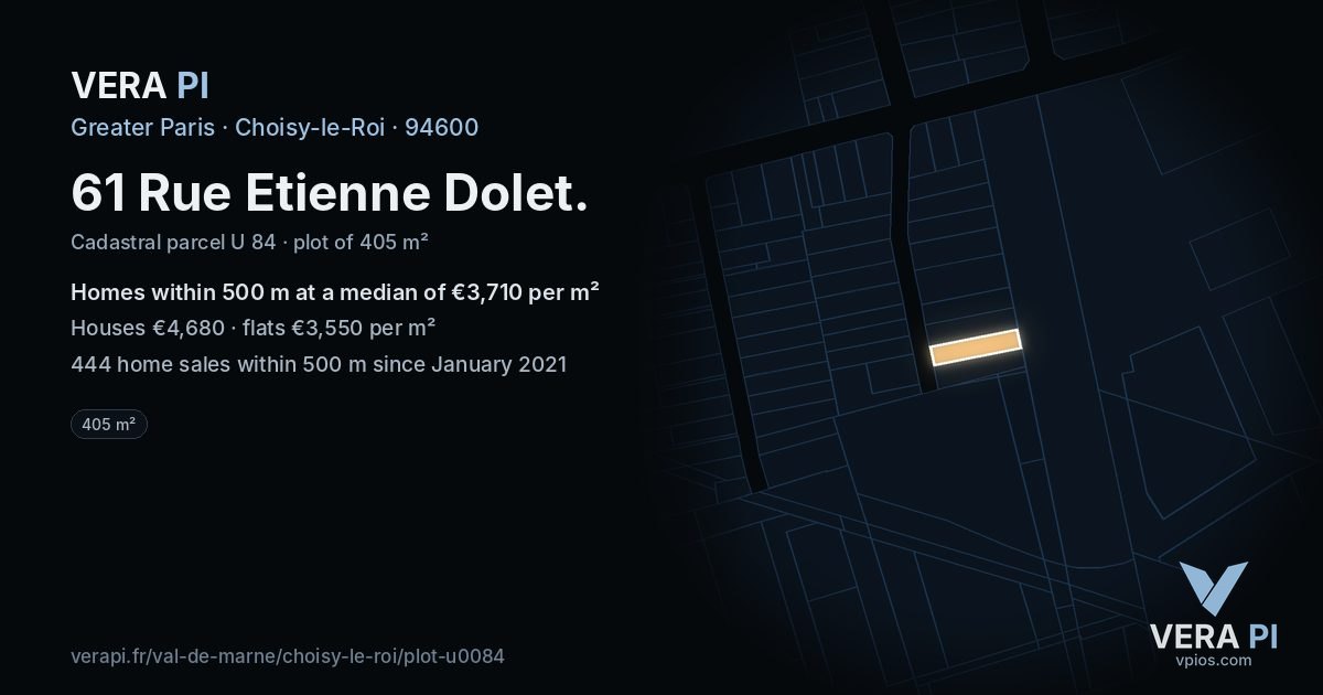 61 Rue Etienne Dolet, Choisy-le-Roi at night – the plot lit, the parcels around coloured by the prices near them