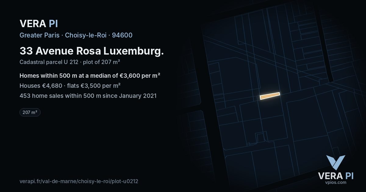 33 Avenue Rosa Luxemburg, Choisy-le-Roi at night – the plot lit, the parcels around coloured by the prices near them