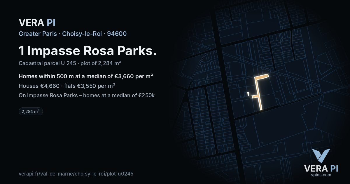 1 Impasse Rosa Parks, Choisy-le-Roi at night – the plot lit, the parcels around coloured by the prices near them