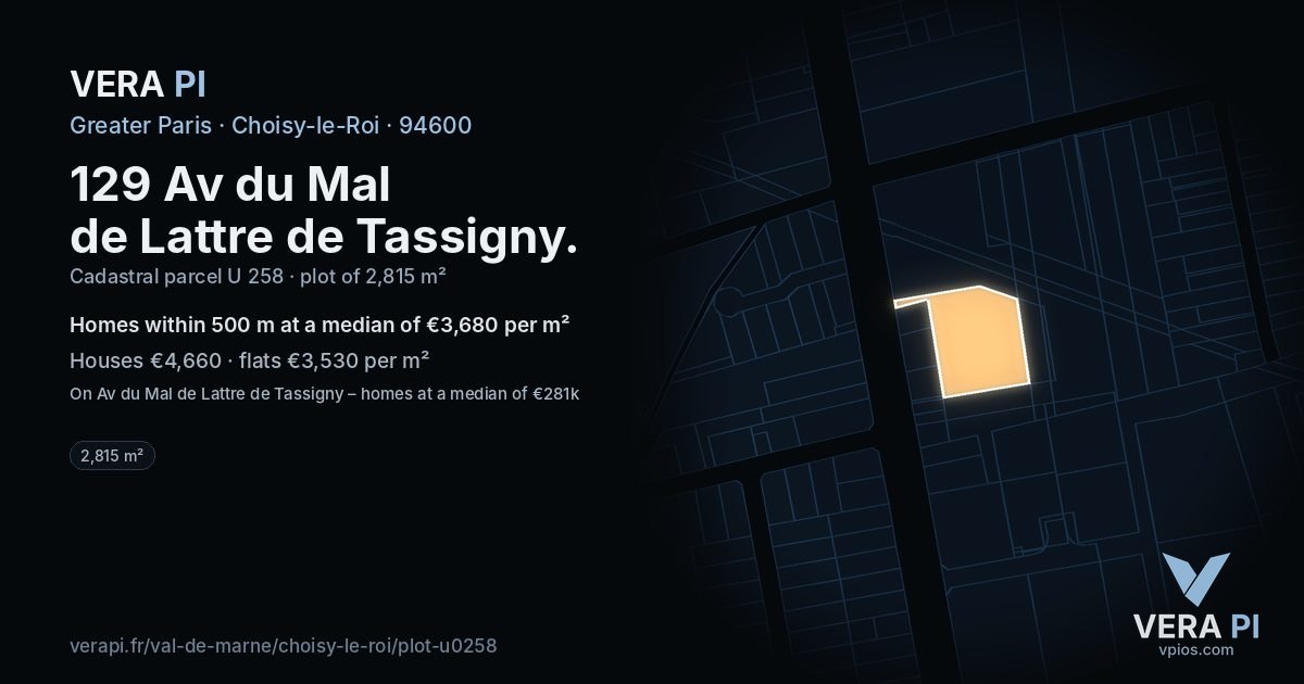 129 Av du Mal de Lattre de Tassigny, Choisy-le-Roi at night – the plot lit, the parcels around coloured by the prices near them